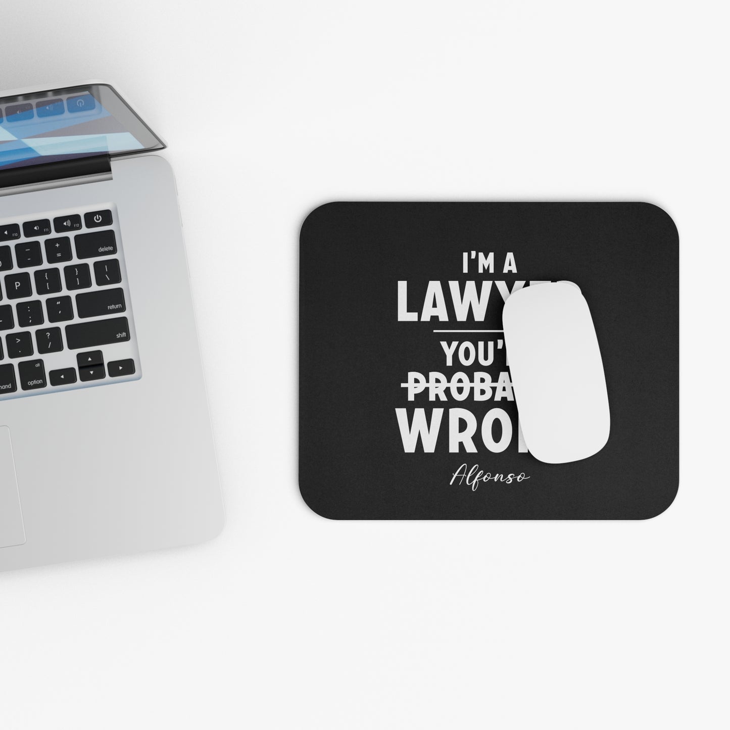 Funny Lawyer Mouse Pad - Perfect Gift for Attorneys, Legal Humor, Office Decor, Lawyer Gifts, Work From Home Essentials
